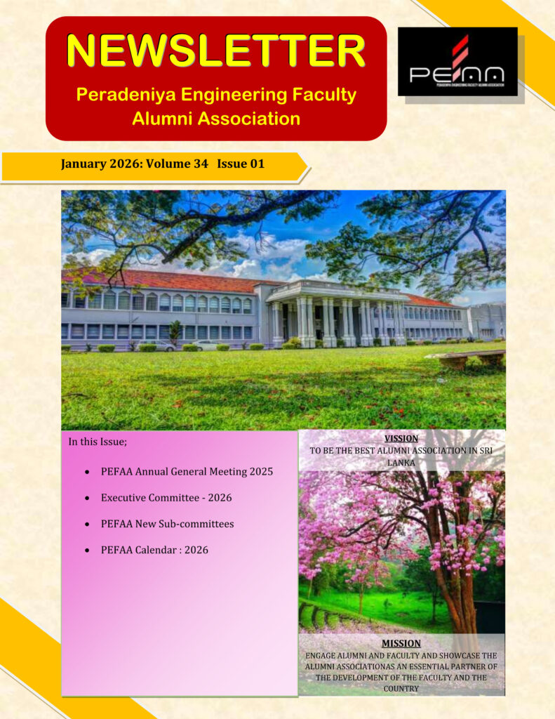 Peradeniya Engineering Faculty Alumni Association
January 2026: Volume 34 Issue 01